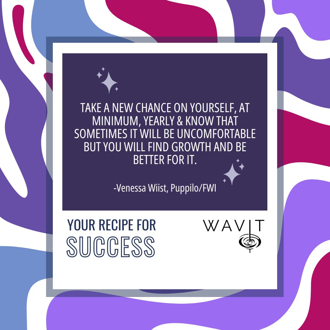 WomeninAVIT's tweet photo. "Take a new chance on yourself, at minimum, yearly & know that sometimes it will be uncomfortable but you will find growth and be better for it."- Venessa Wiist, Puppilo/FWI
#RecipesForSuccess #WAVIT #WomenInTech #CareerAdvice #ProAV #IndustryAdvice https://t.co/eA6ngbFQpW