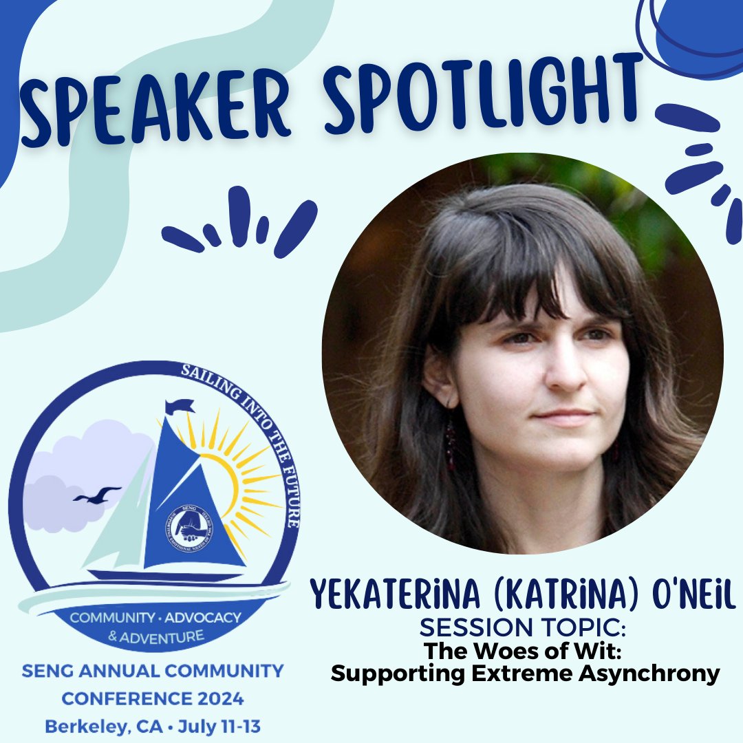 SPEAKER SPOTLIGHT! Join Yekaterina (Katrina) O'Neil for an exciting and informative session at the 2024 SENG Annual Community Conference this July in Berkeley, CA! Learn more and register here: sengifted.org/sengannualconf…