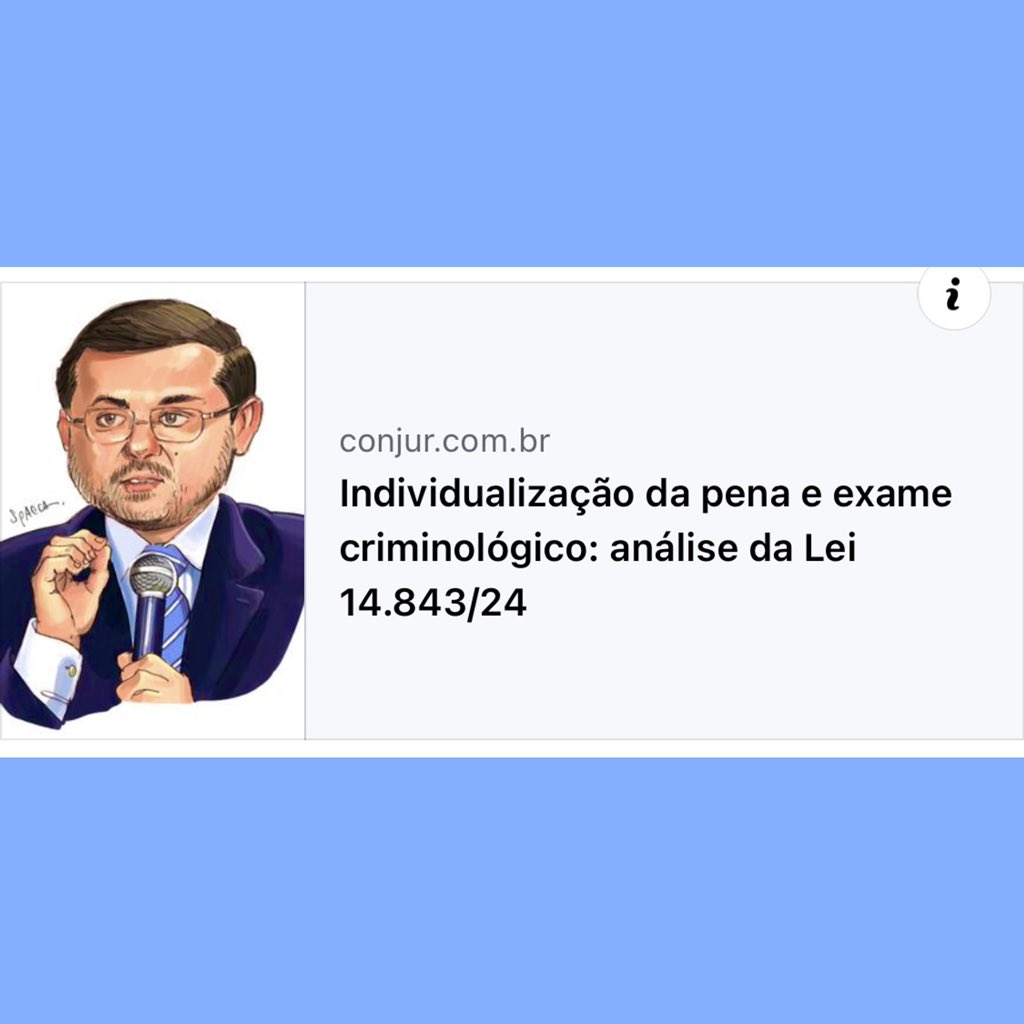 GSNUCCI's tweet photo. Individualização da pena e exame criminológico- análise da Lei 14.843/24

Leia meu artigo inédito no @consultor_juridico:

https://t.co/JZUeD3V9ET

#guilhermenucci #execucaopenal #leideexecucaopenal #conjur https://t.co/eJ67ufmjDC