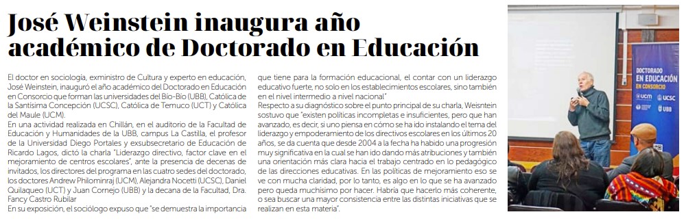 #UBBenPrensa José Weinstein inaugura año académico de Doctorado en Educación en Consorcio que forman las universidades del Bío-Bío (UBB), Católica de la Santísima Concepción (UCSC), Católica de Temuco (UCT) y Católica del Maule (UCM). papel.ladiscusion.cl/papeldigital/2…