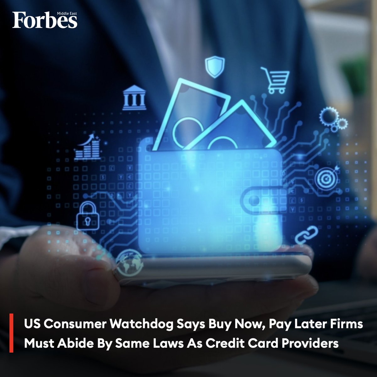 The #US consumer watchdog said that buy now, pay later firms will now have to abide by the same rules that apply to traditional credit card providers amid increased scrutiny on the rapidly expanding sector. #Forbes For more details: 🔗 on.forbesmiddleeast.com/rdg8