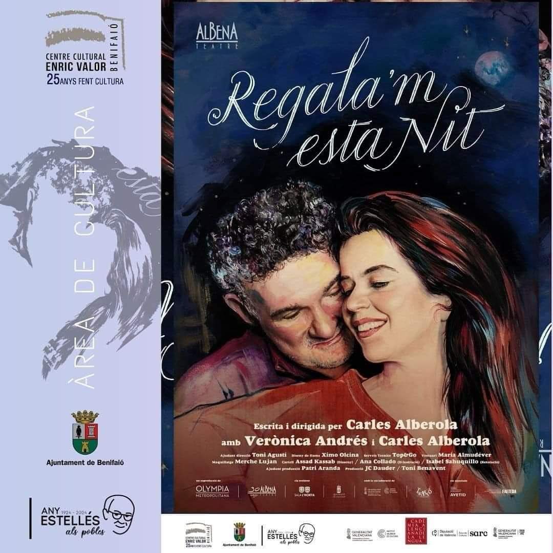 🟣Este dissabte, 25 de maig, a les 19.00h, Teatre al #centreculturalEnricValor de #Benifaió. 

Albena Teatre presenta:
“Regala’m esta nit” ✨❣️

🔸Gaudeix de l’ultim espectacle d’Albena a Benifaió, ben a prop de tu‼️

@culturaBenifaio

➕