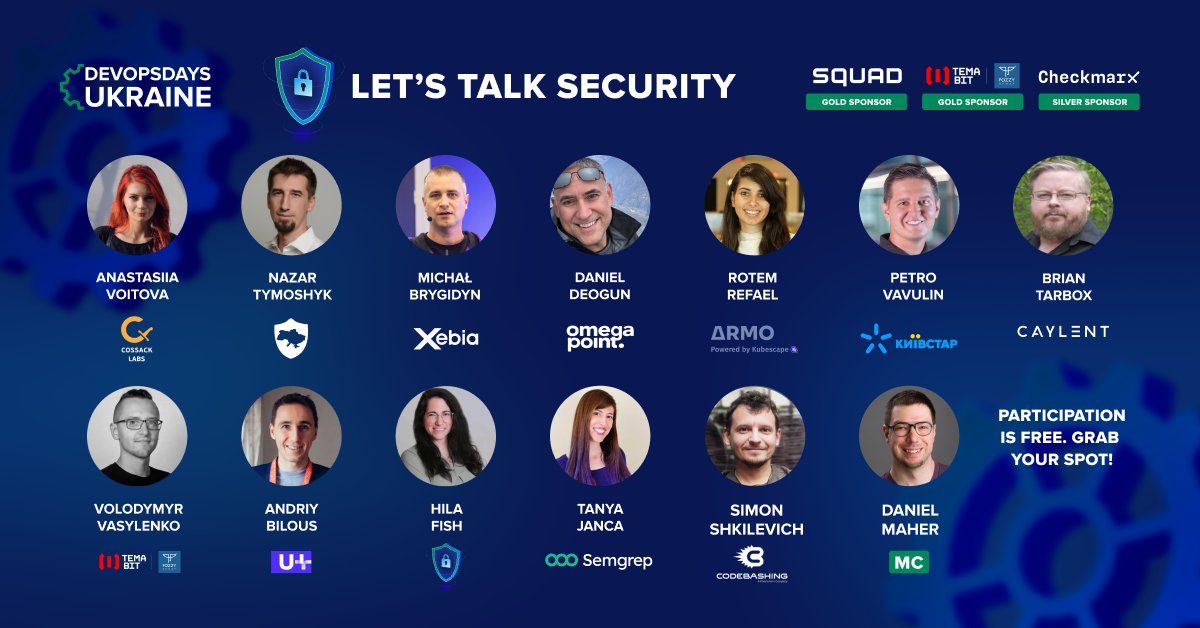 🛡 June 4-5, join us at DevOpsDays Ukraine: Let's Talk Security: devopsdays.com.ua During two days, dedicated to #DevSecOps, we'll talk about Context-Based #Security, #OWASP, Vulnerability Management with #AWSservices, #CloudHacking Scenarios, #CyberWarfare, and more.