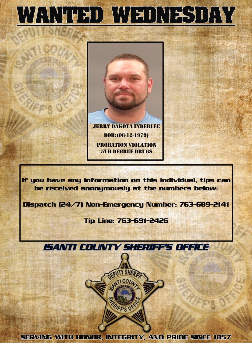 Wanted Wednesday 
Jerry Dakota Inderlee
Probation Violation 5th Degree Drugs