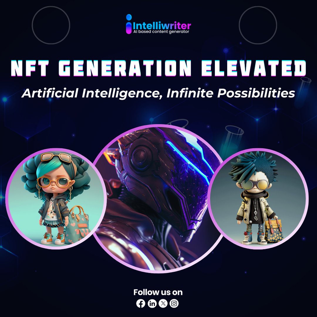 🌟 NFT Generation Elevated: Infinite Possibilities with Artificial Intelligence! 

Experience the future of NFT creation with Intelliwriter and let artificial intelligence elevate your digital art to new heights! 

intelliwriter.io
#Intelliwriter #AIbasedcontentgenerator
