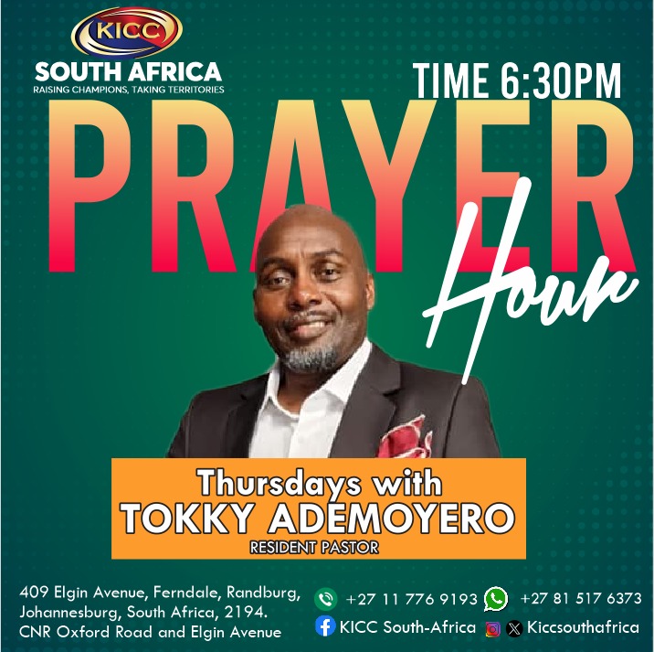 Prayer is our weapon of warfare against the enemy. Join us tomorrow, Thursday, 23rd May 2024, to wage war against Satan and his cohorts. 

#prayerworks 
#PrayerHour 
#PrayUntilSomethingHappens 
#TokkyAdemoyero 
#KICCSouthAfrica