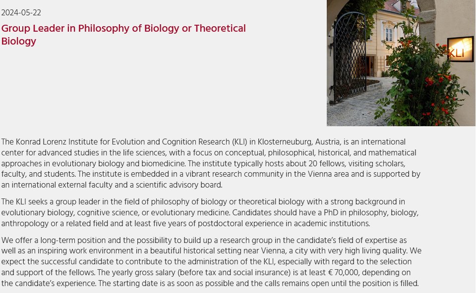 📢🌟Calling your kind attention! KLI announces call for a Group Leader in Philosophy of Biology or Theoretical Biology. 

Details: kli.ac.at/en/the_kli/new…

#philosophy_of_biology, #theoretical_biology, #Evolution, #Evolutionary_medicine, #cognitive_science, #evolutionary_biology