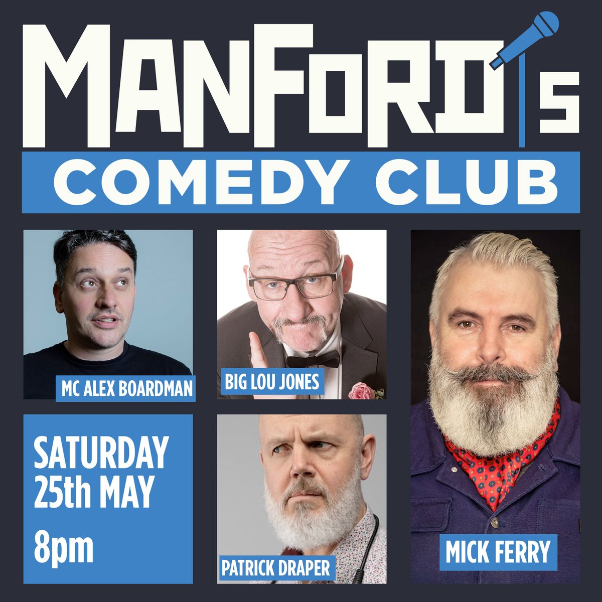 Another fantastic @manfordscomedy Club line-up this weekend: MC @alxboardman introduces Big Lou Jones, @PatrickDraper7 and the legendary @MickFerry. 8pm Saturday. ticketsource.co.uk/chorleytheatre…