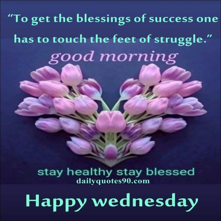 Morning, loves! You have to know struggle to appreciate the meaning of your success fully. May today bring you peace in abundance. Cheers!