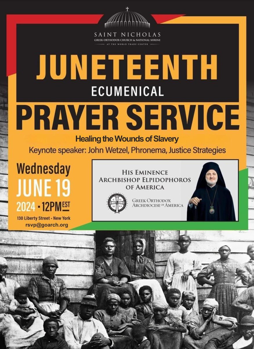 With the blessing of Archbishop @Elpidophoros St. Nicholas National Shrine will be hosting our first Juneteenth Ecumenical Prayer Service. Our keynote speaker is none other than @johnewetzel of Phronema Justice Strategies.