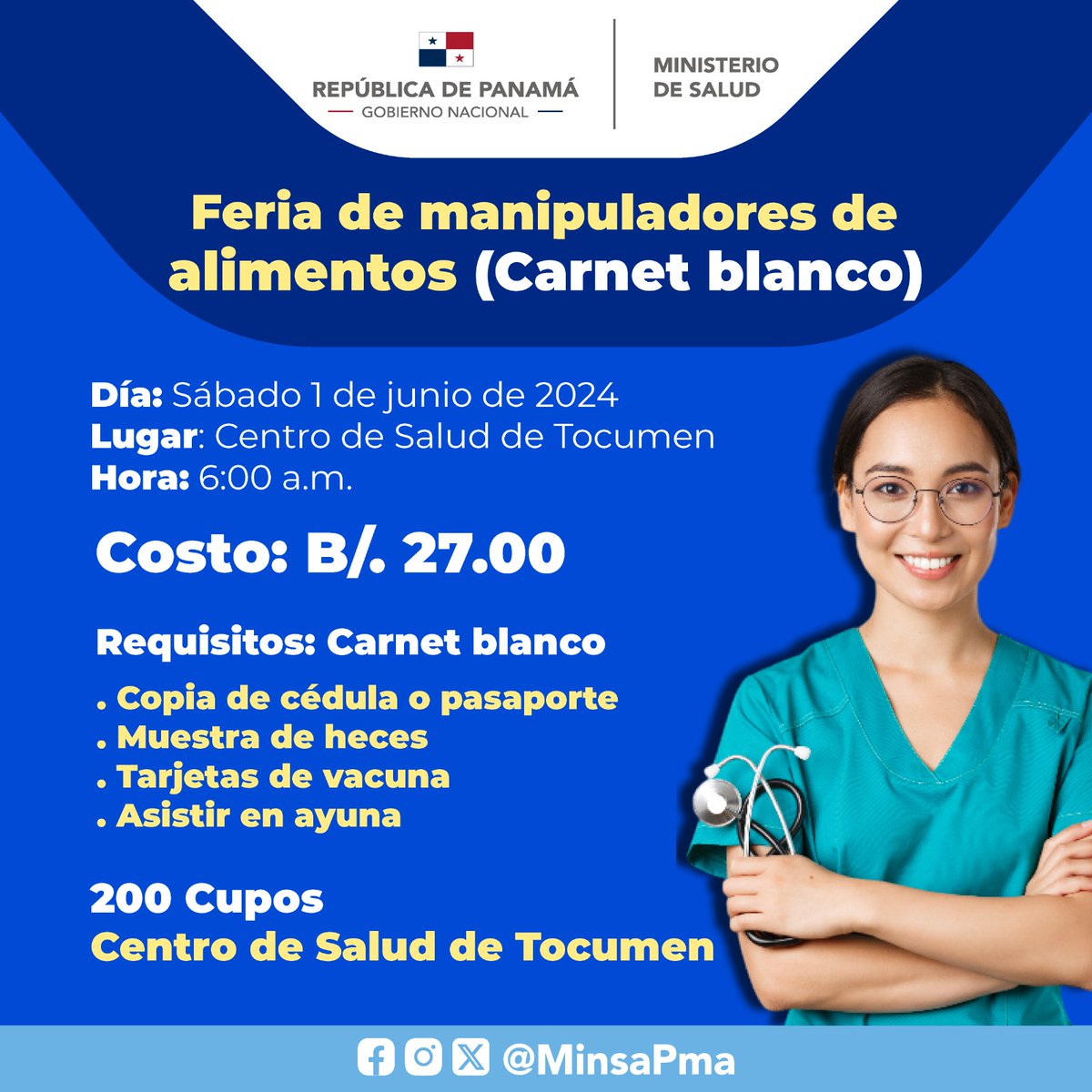 Participa de la Feria de manipuladores de alimentos, este 1 de junio, en el Centro de Salud de Tocumen, desde las 6:00 a.m., en donde podrán conseguir su carné blanco.