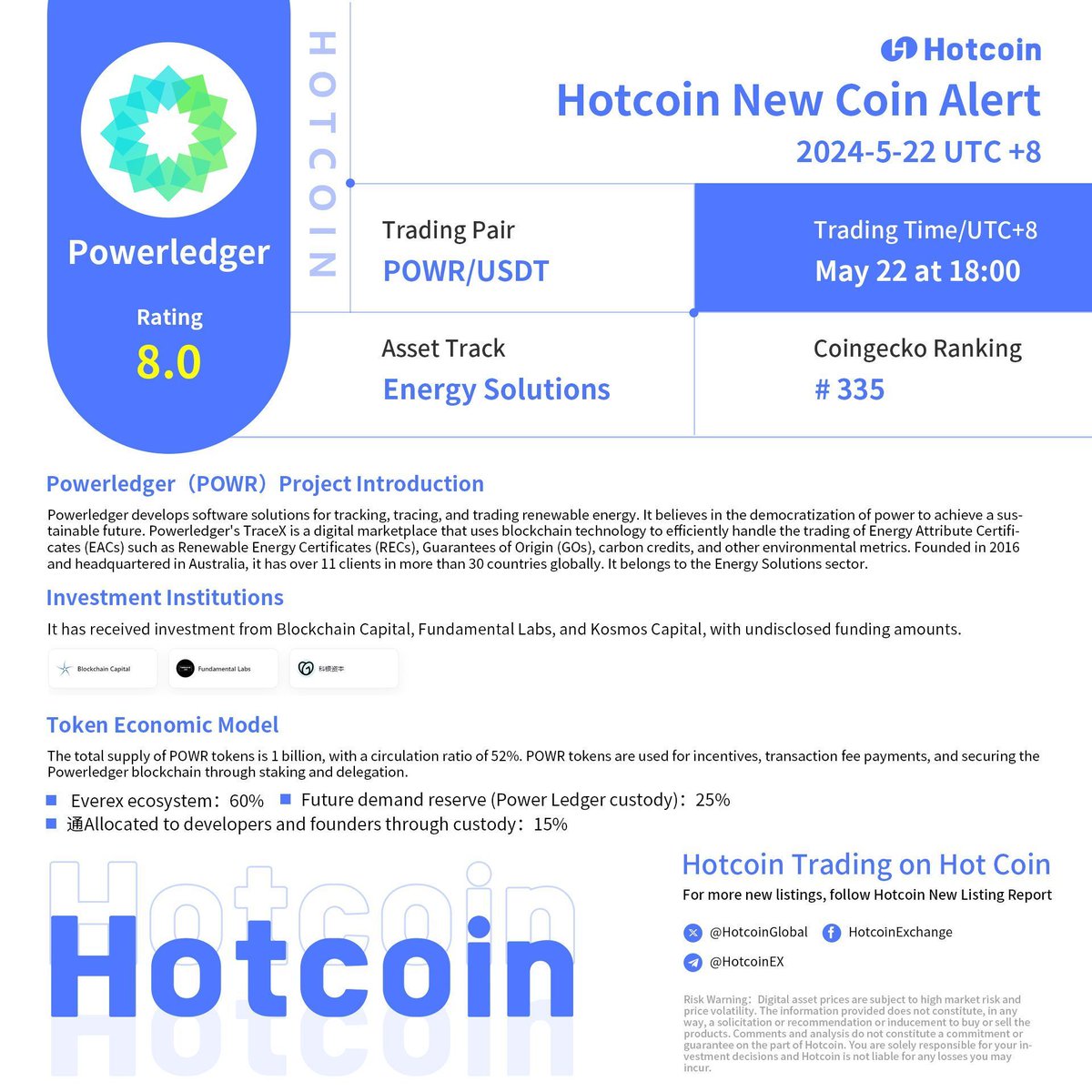 📢 Hotcoin Announcement! We just listed $POWR! 🚀

🌱🌏  Powerledger builds software for decentralized energy markets, offering innovative solutions for sustainable energy trading. Thank you for your support and trust! 🌐⚡️ #POWR #Energy #Blockchain #Crypto