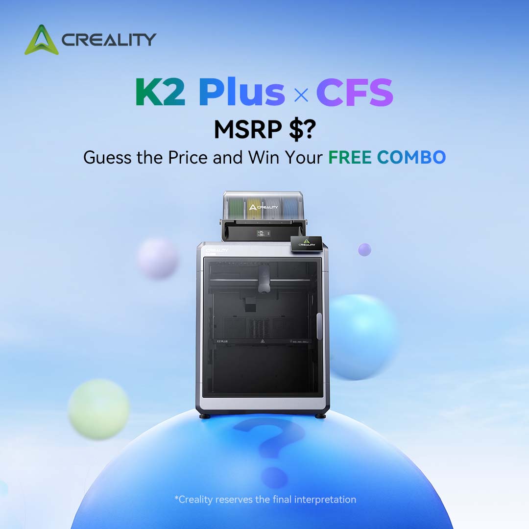 Creality3dP's tweet image. Guess the K2 Plus x CFS price, take home a FREE Multicolor Combo!🖨️🌈

Comment below. Only the first closest guess wins.🎯

*Creality reserves the final interpretation
#creality #crealityk2plus #3dprinting #colorfulprinting #multicolor #crealityfilamentsystem #crealityCFS #K2Plus