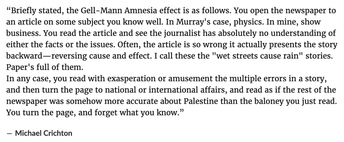 The Gell-Mann amnesia effect is a caricature, but it helps explain AI hype. When you see a news story about how AI is about to revolutionize your field, you roll your eyes because it's not that simple. But when you see stories on AI's effect on other fields, you're less critical.