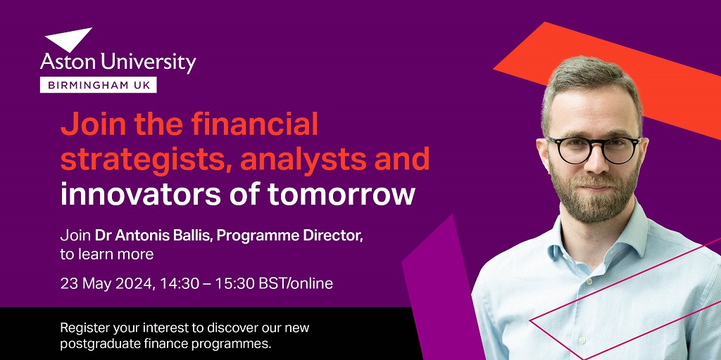 📊Are you wanting to pursue a career in finance? 
 
Join Programme Director, Dr Antonis Ballis, as he explores the postgraduate finance programmes available at Aston Business School.

Register👉bit.ly/3UO8trD
Find out more👉bit.ly/4dNZVcV