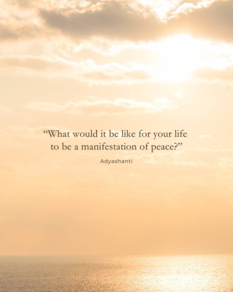 “What would it be like for your life to be a manifestation of peace?” —Adyashanti #peace #awareness #mindfulness #meditation