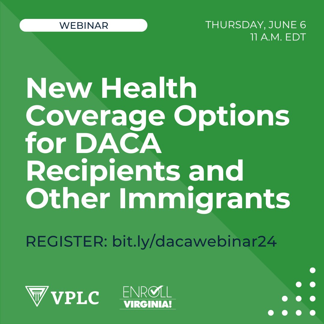 Partners, advocates, and assisters: Enroll Virginia is hosting a webinar to review Marketplace eligibility rules, including a recent change that expands coverage options for DACA recipients and other immigrants. Hope to see you there! enroll-virginia.zoom.us/webinar/regist…