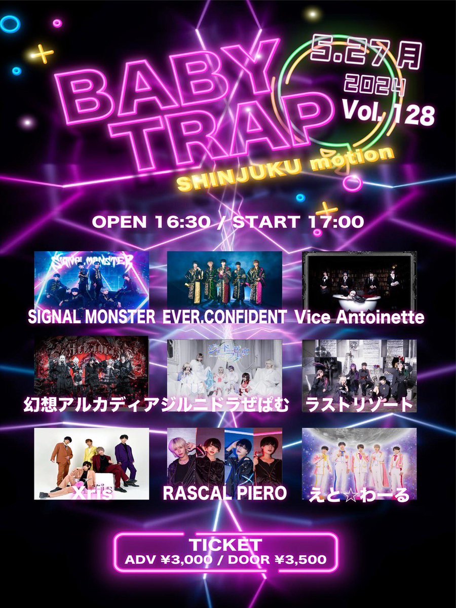 sigmon_official's tweet photo. 【情報解禁】

5/27(月)  
『baby TRAP vol.128』
に出演させていただきます‼️

📍新宿motion
⏰OPEN 16:30/START 17:00
 
🎫チケット料金
前売り ¥3,000

🎟チケット販売
5/23(木) 22:35~
https://t.co/rydK4xRg8V

 #SIGNALMONSTER #シグモン https://t.co/NilJEoxxKJ