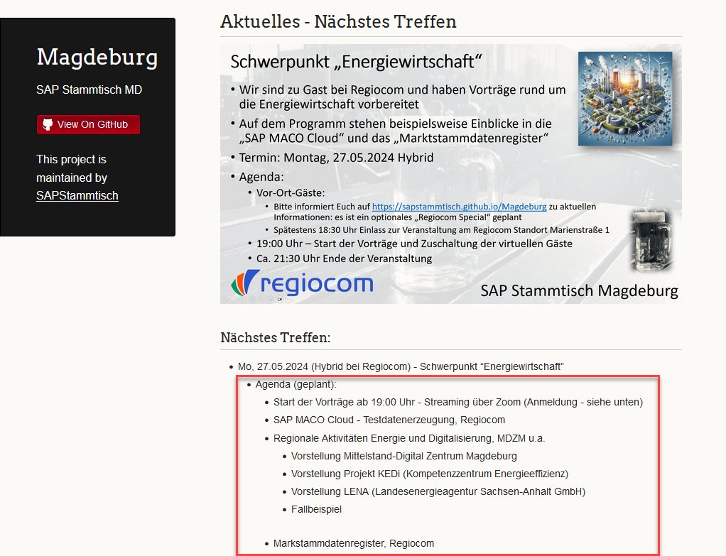 Reminder und Update: #SAPStammtischMD am 27.05.2024 HYBRID.

Die Agenda wurde aktualisiert.

Die Themen eignen sich auch für Personen, die mit SAP nichts zu tun haben.

Aktuelle Infos auf sapstammtisch.github.io/Magdeburg.