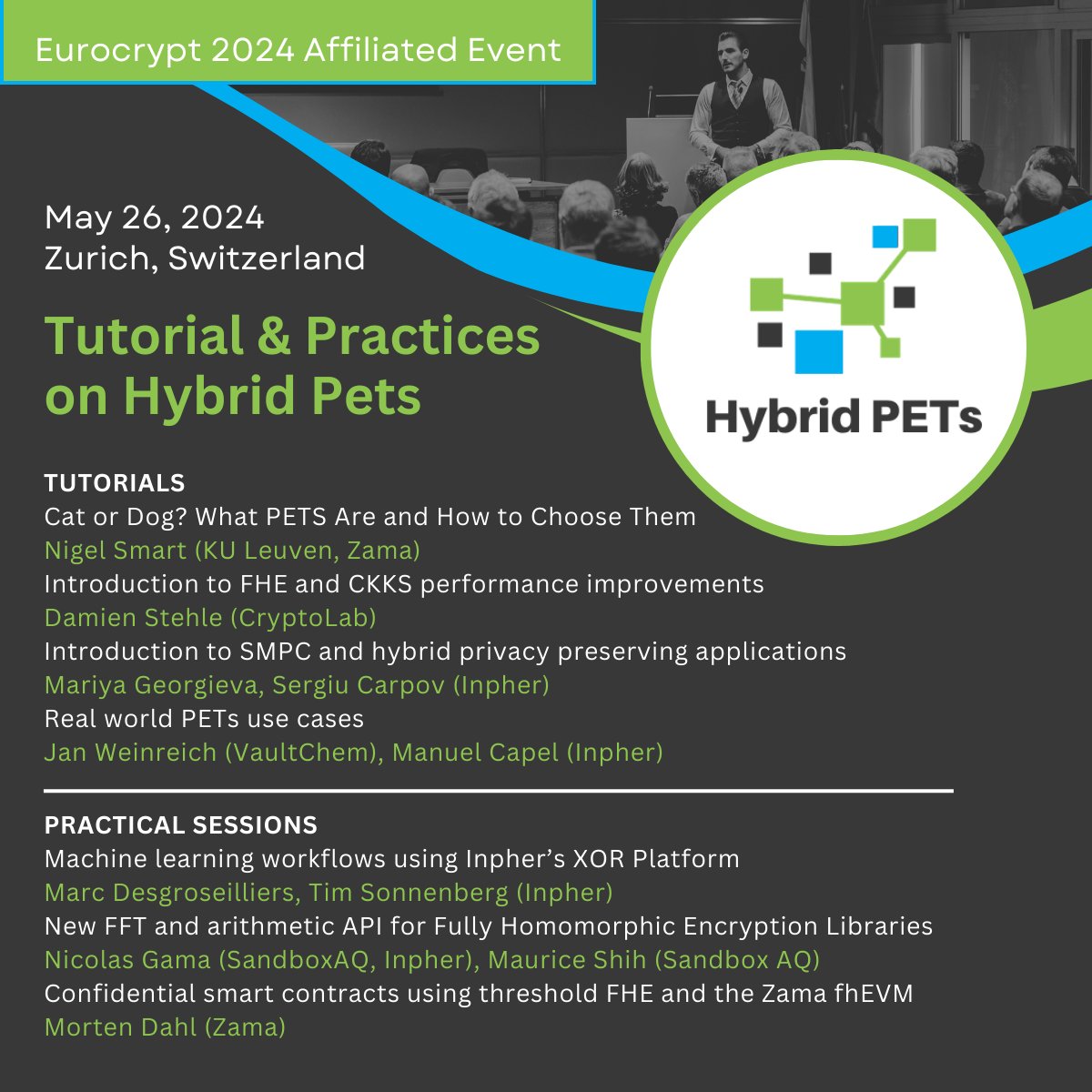 We're only 4 days away from gathering in Zurich for HyPETs! Make sure you attend this Eurocrypt affiliated event focusing on hybrid privacy-preserving workflows and applications, featuring a showcase of various PETs tools and libraries. hubs.li/Q02xZnYR0