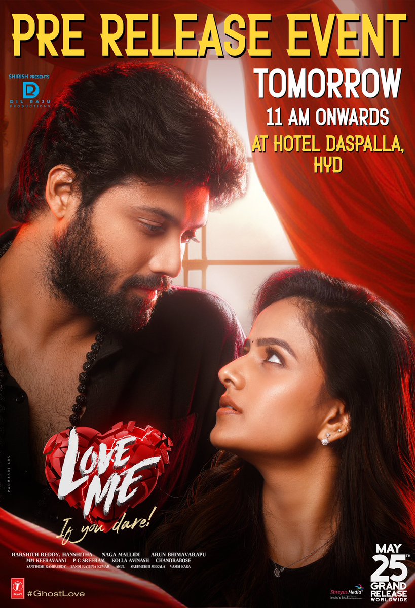 Celebrations before the thrills and chills begin on the big screen ❤‍🔥 #LoveMe - '𝑰𝒇 𝒚𝒐𝒖 𝒅𝒂𝒓𝒆 grand Pre-Release Event On May 23rd from 11 AM onwards. 📍Hotel Daspalla, Hyderabad In cinemas on May 25th #GhostLove 💘 @AshishVoffl @iamvaishnavi04 @mmkeeravaani