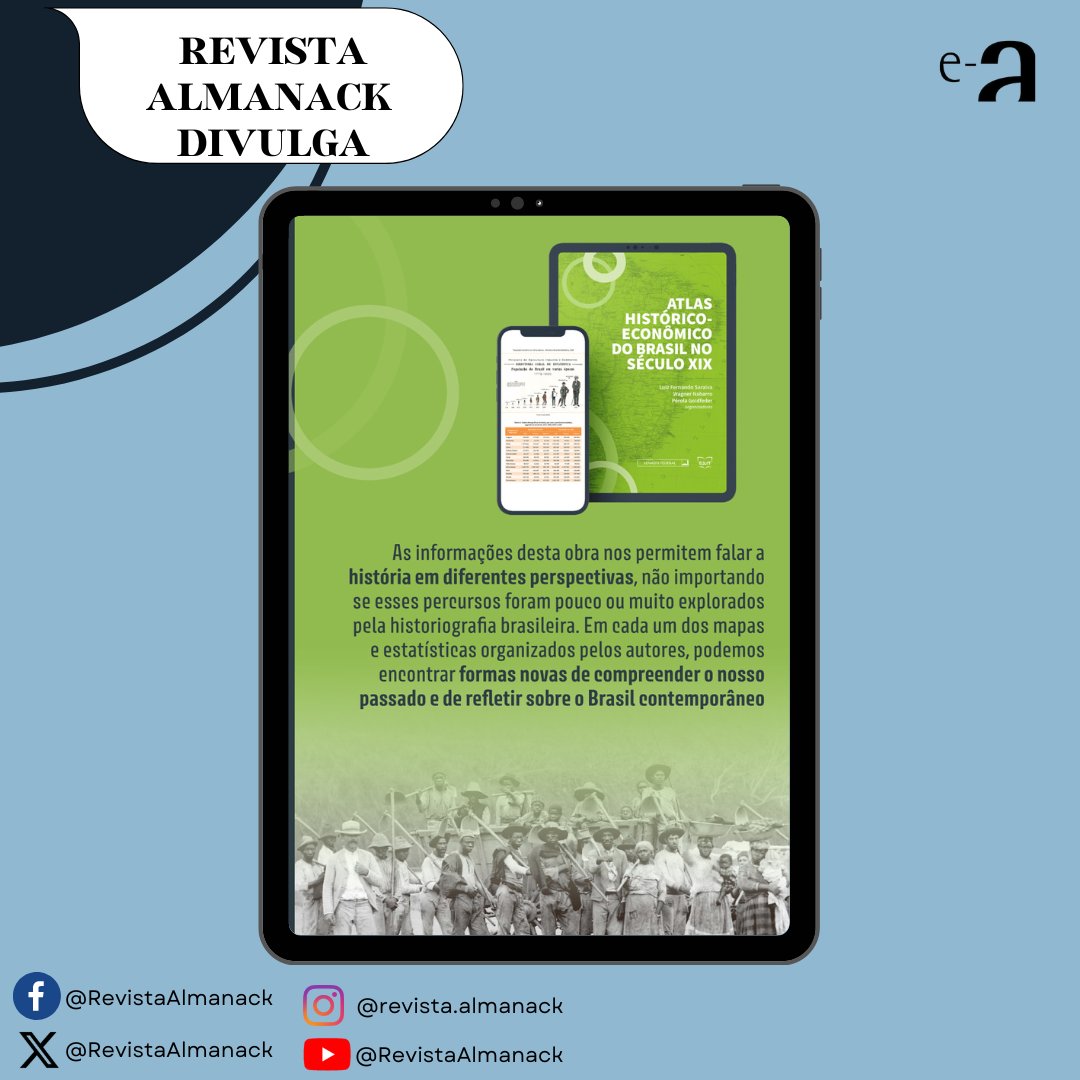 🥁 Almanack Divulga tem o prazer de apresentar:

LANÇAMENTO!
"Atlas Histórico-Econômico do Brasil no Século XIX", organizado por Luiz Fernando Saraiva, Wagner Nabarro e Pérola Goldfeder.

➡ O livro está disponível para download gratuito em livraria.senado.leg.br.
