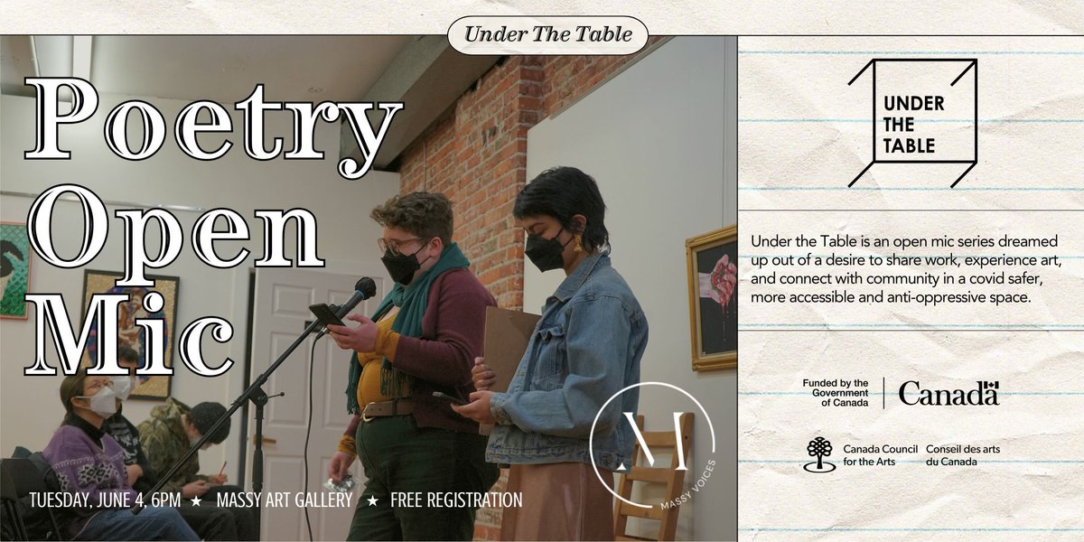 On Tuesday, June 4th at 6 PM, join Massy Arts Society and a collective of brilliant poet organizers for Under the Table Poetry Open Mic. This event will not have a feature poet, leaving even more space for our wonderful open mic-ers! bit.ly/3UQ5IHl