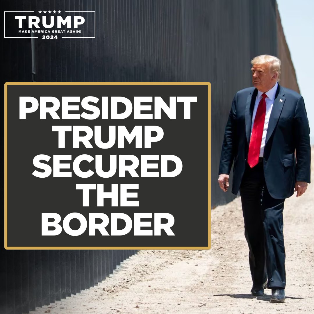 President Trump secured the border once—he will do it again.