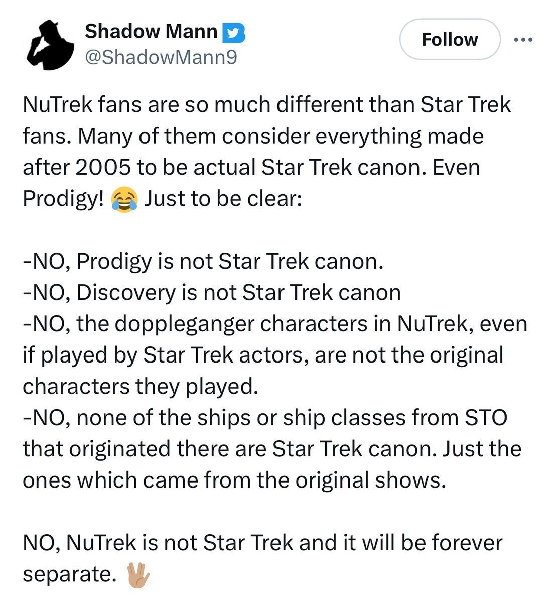 Whenever someone uses the term NuTrek, I know immediately who they are.

Pathetic little gatekeepy losers who have never actually watched the show they so proudly think they're defending.

An embarrassment to himself.