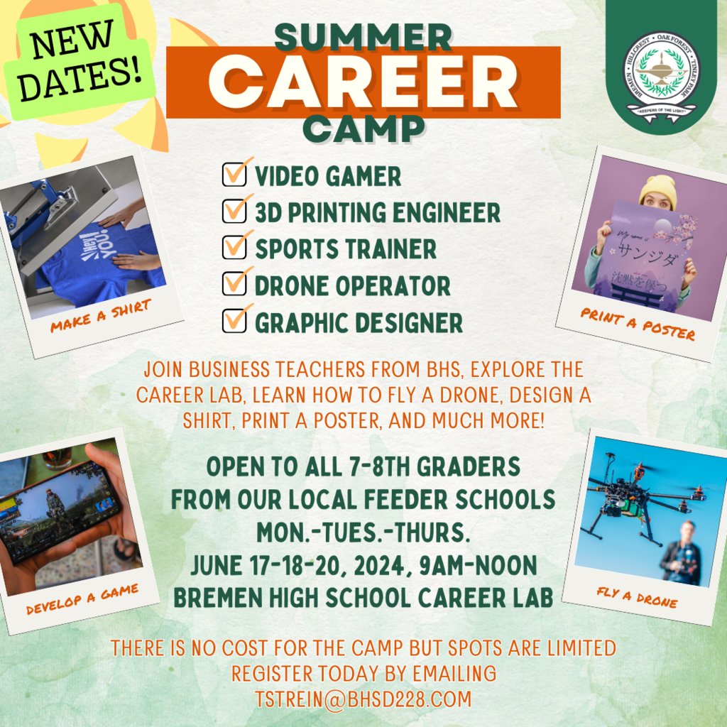 *New Dates* Summer Career Camp is available if you're interested in video gaming, 3d printing, sports training, drone operating, and graphic design. It's open to all 7th-8th graders and located at BHS! AND IT'S FREE! #TheBengalWay #CareerExploration