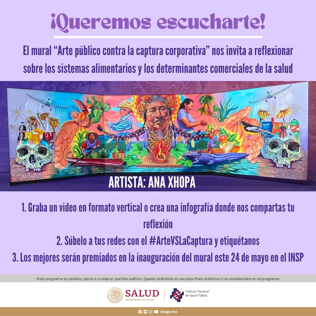 Este viernes inauguramos el mural 'Arte público contra la captura corporativa'. Este mural busca fungir como una contrapropuesta a los entornos no saludables y al marketing agresivo de productos no saludables #ArteVSLaCaptura