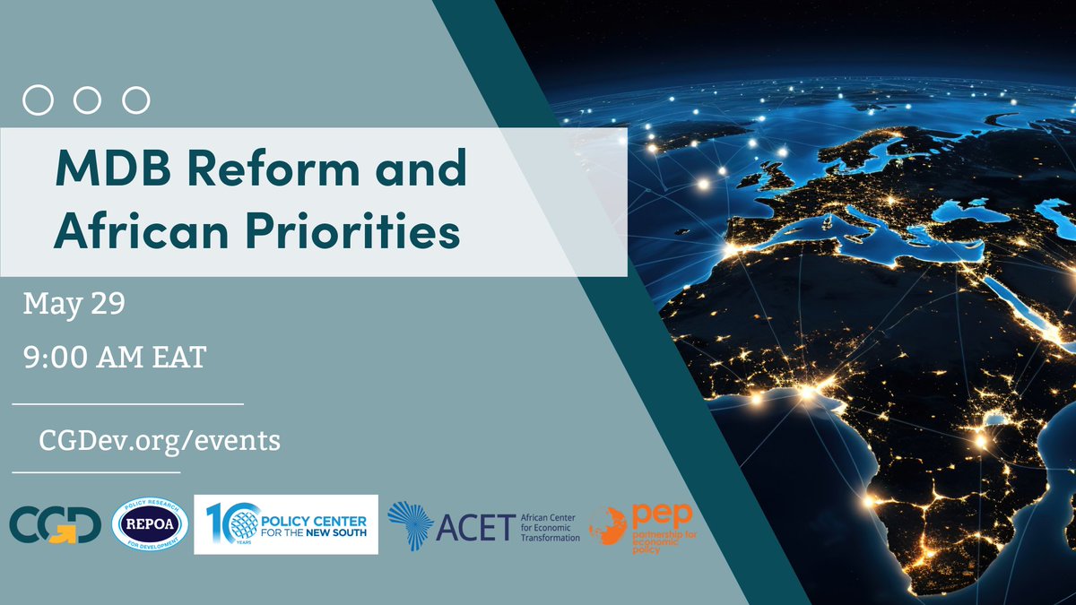 African countries are key borrowers from multilateral development banks. Can we ensure they have a say in reform?🌍 On May 29, join us, @AcetforAfrica, @PEPnetwork, @REPOA, & @PolicyCenterNS for a workshop on MDB reform & Africa's priorities. RSVP ⬇ bit.ly/4dIPh7j