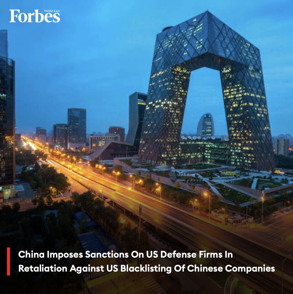 Beijing has imposed sanctions on 12 #US defense companies and 10 executives in retaliation against Washington’s blacklisting of Chinese firms for alleged exports to #Russia and its sales of arms to #Taiwan. #Forbes For more details: 🔗 on.forbesmiddleeast.com/kw8w