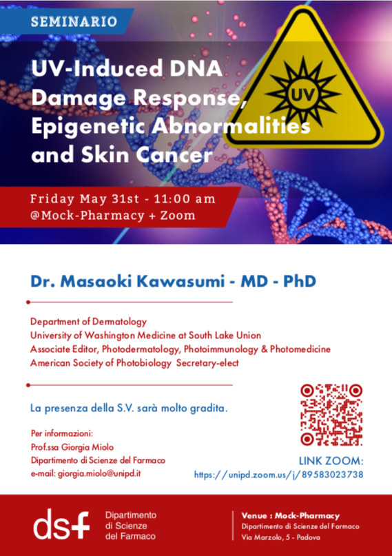 📢 Seminar Announcement: UV-Induced DNA Damage Response, Epigenetic Abnormalities and Skin Cancer - by Dr. Masaoki Kawasumi (University of Washington Medicine at South Lake Union) 🗓️ Friday May 31 - at 11 AM (CET) Zoom link in the image #Photobiology @giorgiamiolo4