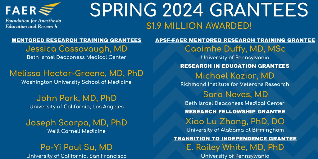 Announcing FAER’s approved Spring 2024 Grantees! Join us in congratulating these exceptional physician-investigators & read more on our website! asahq.org/faer/about/new… @saraeneves @RaileyReally @APSForg #Anesthesiology #Research #TheFutureIsFAER #FAERgrantees #FAERgrants
