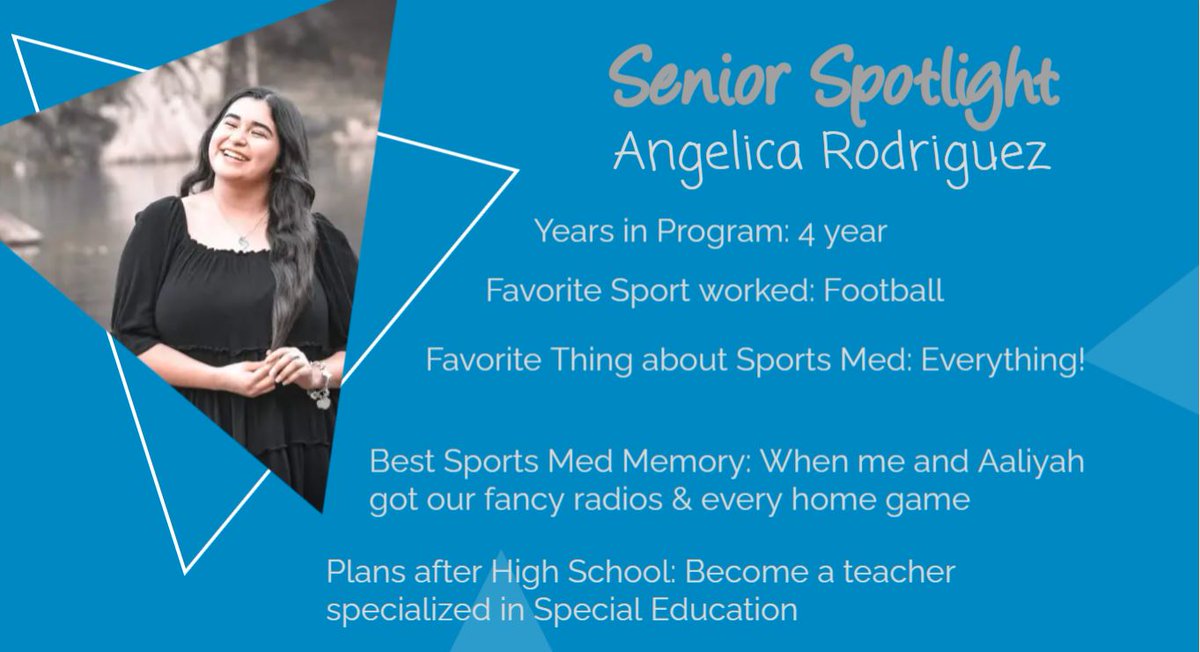 Our final senior spotlight for their last day in High School is Angelica Rodriguez who has been in the program all 4 years. Angelica also served as our Head Student Trainer this past year and has been a leader in the program from the beginning! We will miss you Angelica!