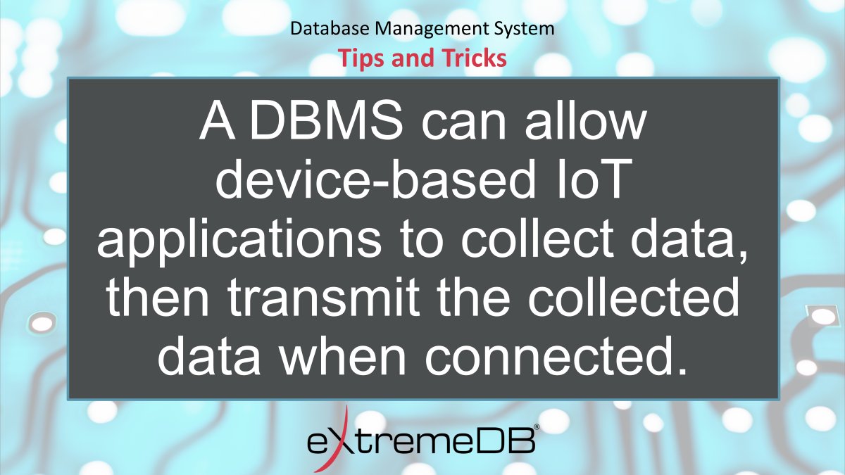 #eXtremeDB can mitigate #IoTconnectivity issues. It's a powerful, low-overhead solution for transparent, uninterrupted and safe data transmission from edge-to-cloud & cloud-to-edge, making it the ideal #DBMS for #IoTsystems. bit.ly/IoT-DBMS #iotsolutions #iotdevelopment