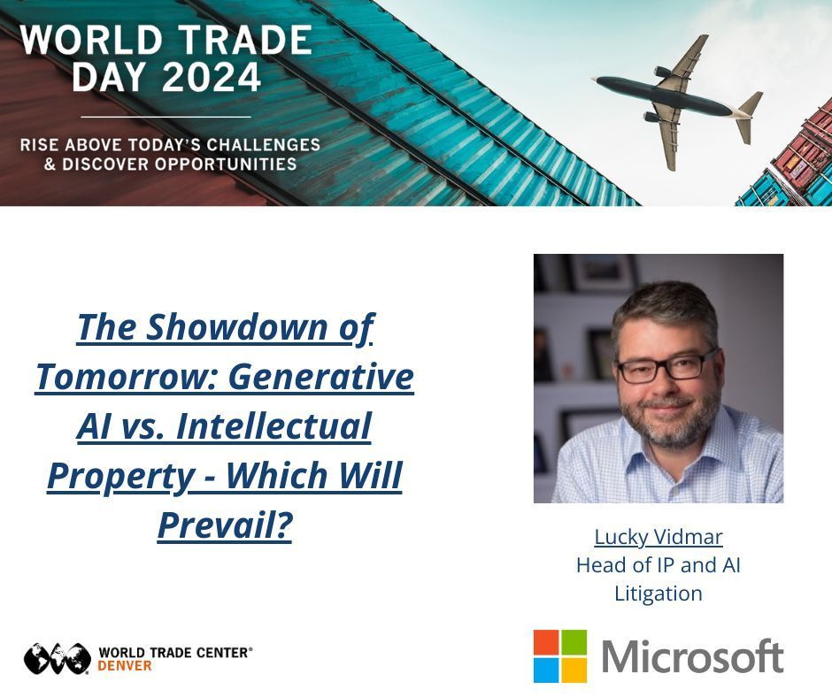 🌍🔔 Speaker Spotlight! 🔔🌍 Get ready for an intriguing session on Generative AI vs. Intellectual Property - Which Will Prevail? Lucky Vidmar will explore the future of AI and its impact on IP laws. Don’t miss out! #WorldTradeDay2024 buff.ly/4bs1JH7