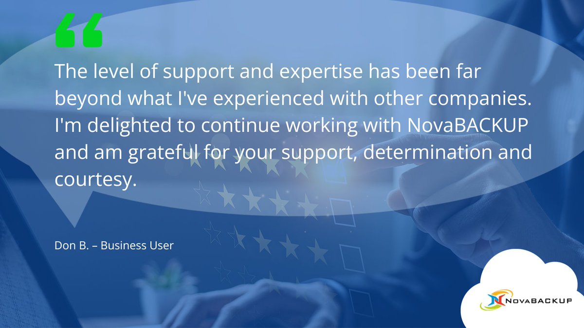 NovaBACKUP's tweet image. This recent comment perfectly describes what we do.
Our #Support team is there to help you. Period. No basic troubleshooting guides! No time wasted answering basic questions! Our team knows how a #BackupSolution should work and will help you get there.
#customerquote