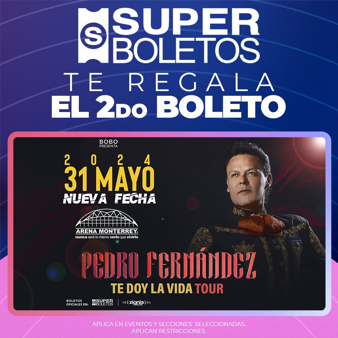 Pedro Fernández llega a la #ArenaMonterrey este 31 de Mayo.

#SuperboletosInvita 😉 Adquiere tu boleto y te regalamos el de tu acompañante.

✔️Actívalo en 'PROMOCIONES Y DESCUENTOS' sobre el método de pago.

📌 Consulta zonas disponibles 
 superboletos.com/landing-evento…