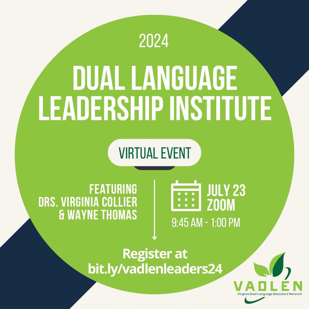 Have you registered for our virtual #DualLanguage Leadership Institute? 

bit.ly/vadlenleaders24