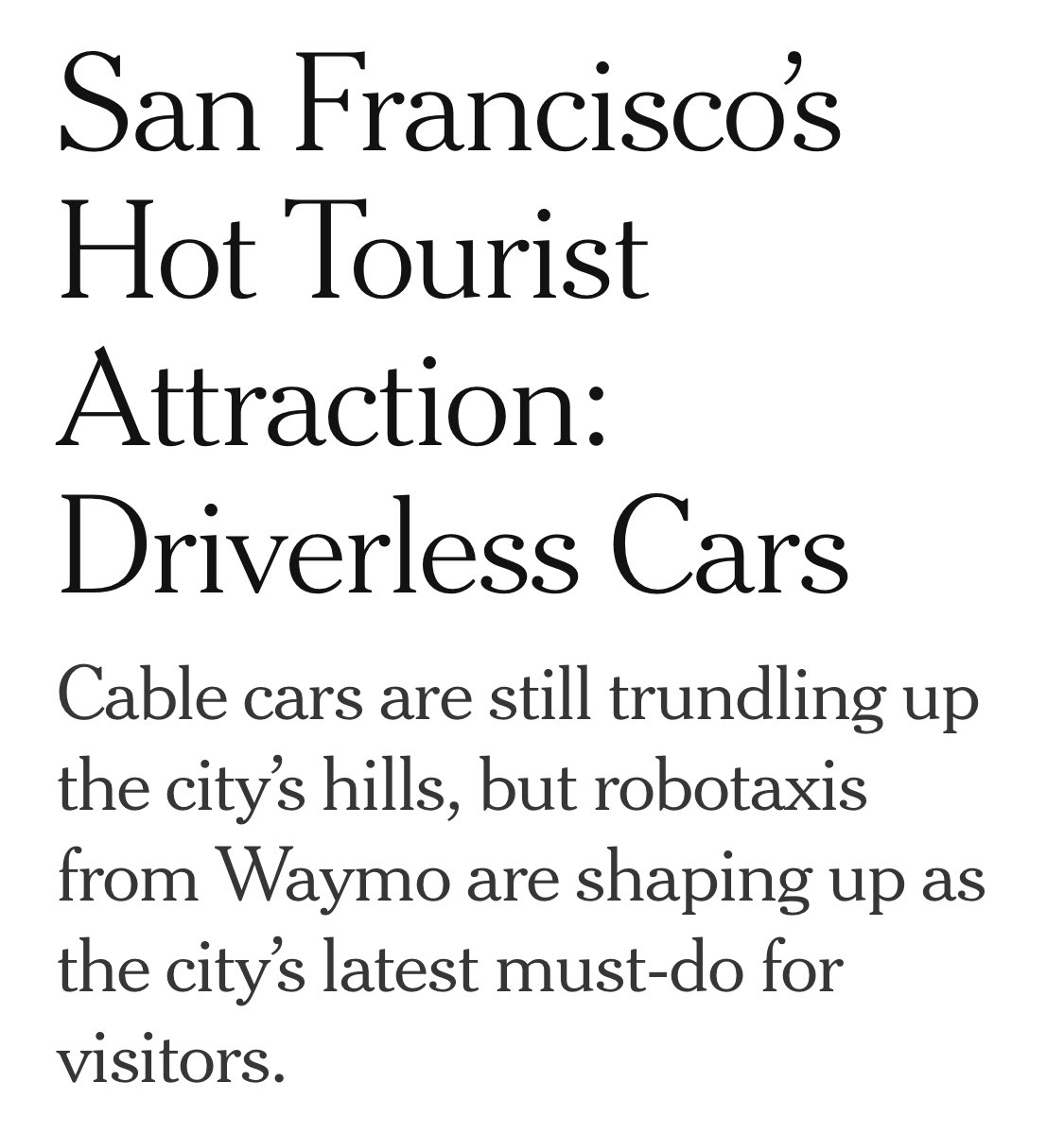 I know this will shock the luddites like Aaron Peskin and the east bay bro who vandalizes them, but actual people actually love self driving vehicles.