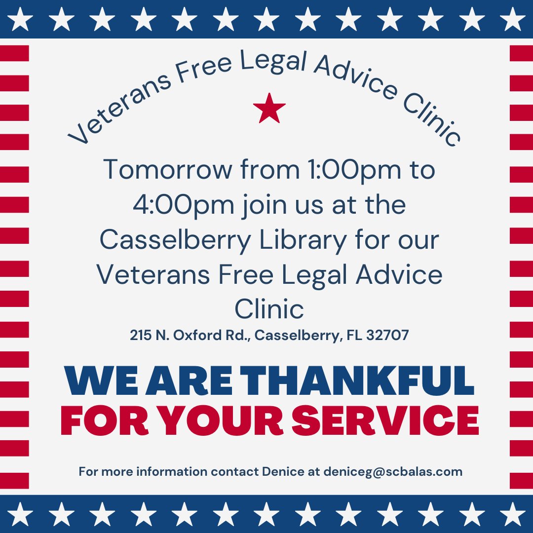 Calling all Veterans! Come to the Casselberry Library tomorrow (July 18th) at 1:00-4:00pm to get free legal advice from our amazing volunteer and staff attorneys #Veterans #FreeLegalAdvice #FreeLegalAid