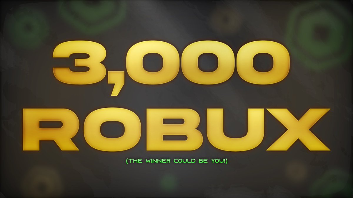 vzuswrld's tweet image. RANDOM person will win 3,000 ROBUX! 💸 

Requirements: 
- Follow me and @MattyDevss ❤️
- Tag 2 of your friends for extra luck 🍀

Good Luck! 🤞

Ends 25th: 1 WINNER 🏆

#Roblox | #Robux | #RobloxGiveaways | #RTC | #FreeRobux
