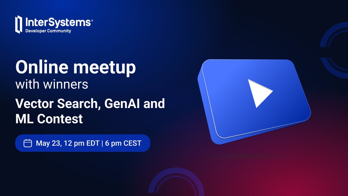 👥 [TOMORROW] We're inviting #developers and tech enthusiasts to our exclusive online #meetup, which will feature the talented #winners of the InterSystems Vector Search, #GenAI and ML Contest. 👉 Register now: community.intersystems.com/post/online-me… Reserve your virtual seat today – this