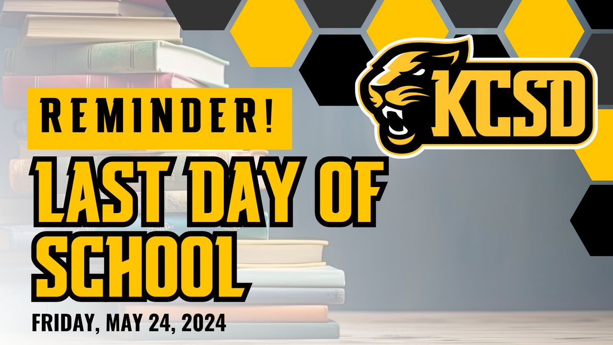 REMINDER: Friday, May 24 is our last day of school! There will be a 2-hour early dismissal. 🍎