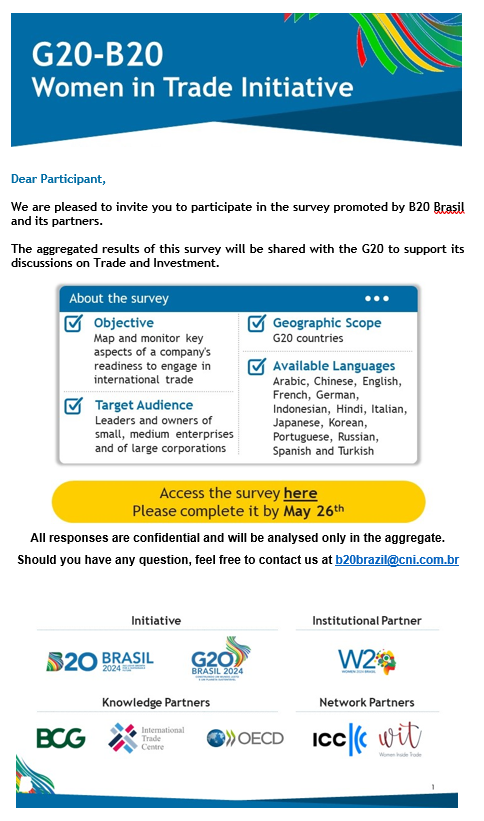 Working Group on Trade and Investment (TIWG) Survey! 

Under the Brazilian presidency of the G20, one of the main initiatives of the TIWG is the promotion of women's participation in international trade.  

Take part in this survey by 26th May at:  113.vovici.net/se/13B2588B4E8…
