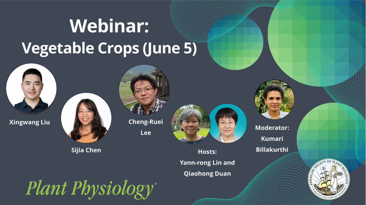 Join us June 5 for a special webinar celebrating the Plant Physiology Focus Issue on Vegetable Crops. Free registration at buff.ly/3yvENYG.