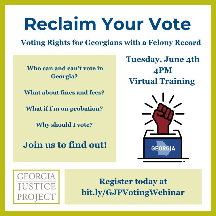 Join GJP on June 4th at 4PM for a virtual training on voting rights for Georgians with a felony record! Visit buff.ly/4aEtCKQ to register for Reclaim Your Vote today.