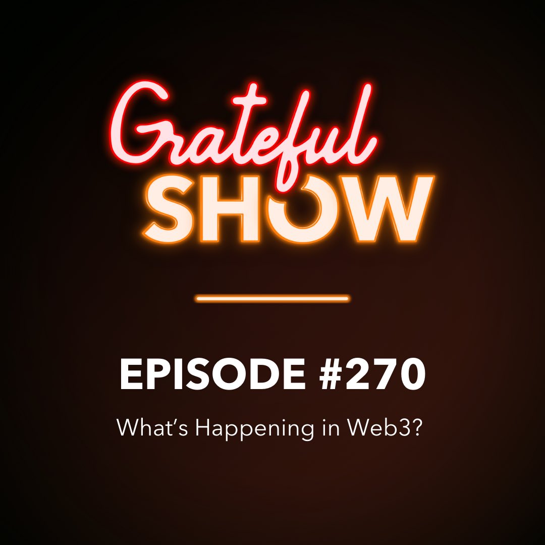 You can now listen to the latest @GratefulShow_ on your favorite podcast platform. #270: What’s Happening in Web3? 🎧Spotify: open.spotify.com/show/2ykNEBhLJ… 🎧Apple Podcast: podcasts.apple.com/us/podcast/gra… Thank you for joining us on stage @Dario_Desiena @chazz_gold @g_is_us @Flavorbank